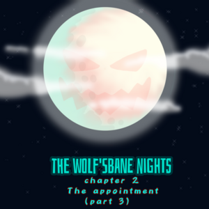 The Appointment (part 3)