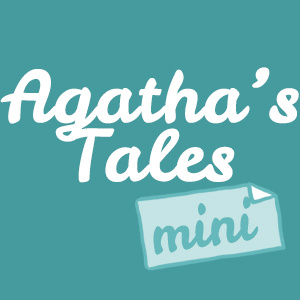 Agatha's Tales mini