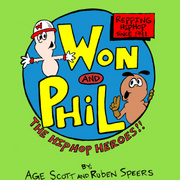 Won &amp; Phil: Hip-Hop Heroes The Web Comic 