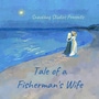 Tale of a Fisherman's Wife