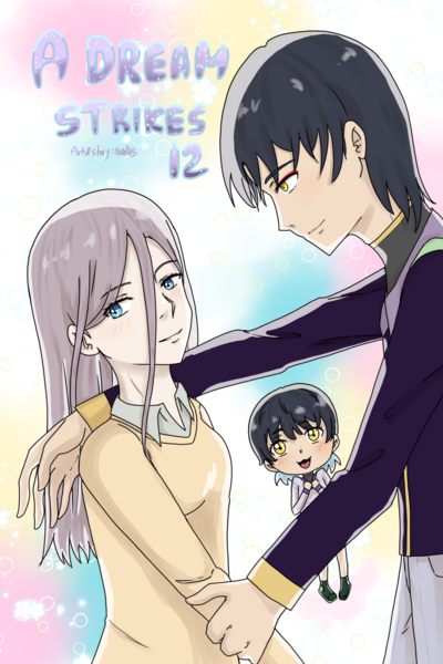 A DREAM STRIKES 12
