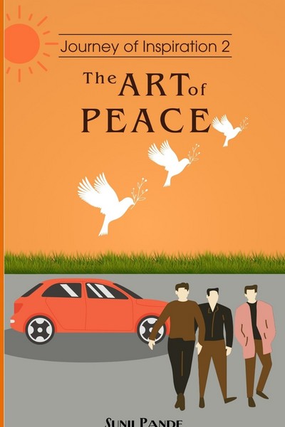 Journey of Inspiration - The Art of Peace