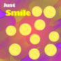 Just Smile