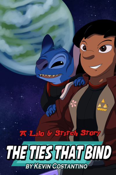 The Ties That Bind (A Lilo and Stitch Story)