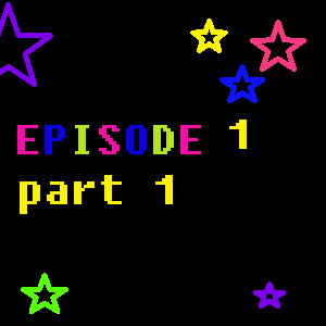 Episode 1 / part 1 