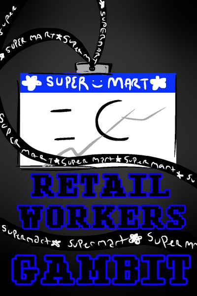 Retail Workers Gambitt