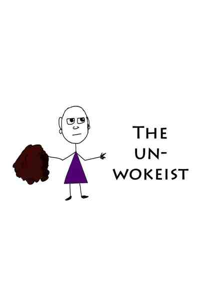 The Un-Wokeist