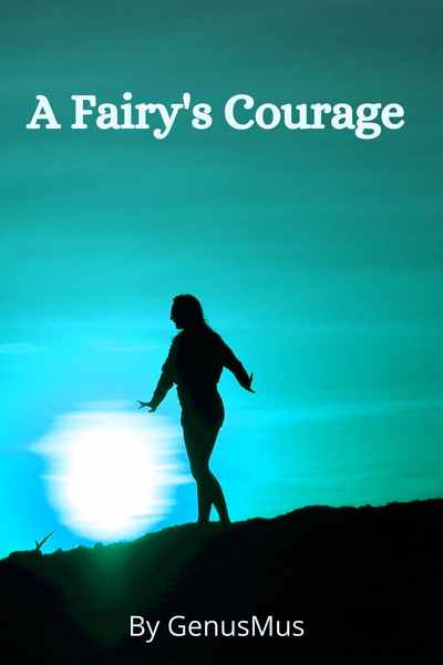A Fairy's Courage