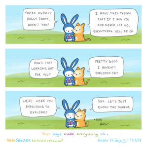 hugs save the world.