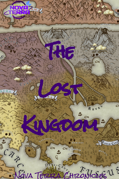 The Lost Kingdom | Nova Terra Chronicles