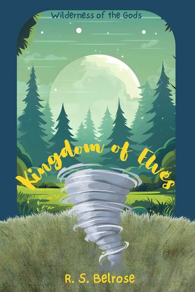 Kingdom of Elves: Wilderness of The Gods