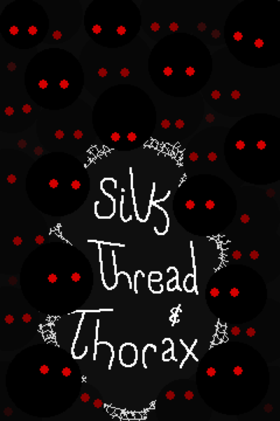 silk, thread, and thorax