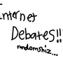 Internet Debates