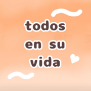 Todos en su vida 