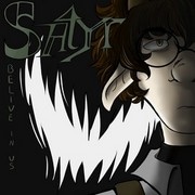 Satyr - Believe in us