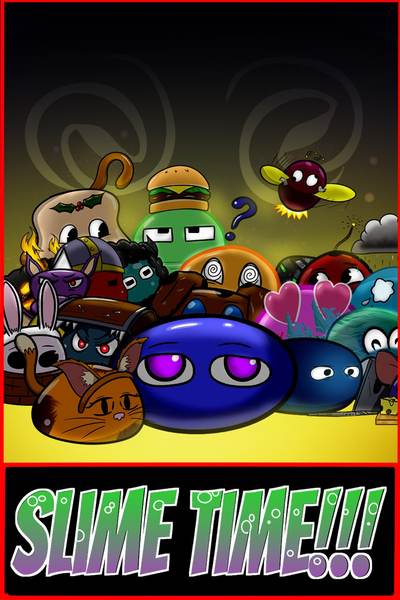 Slime Time!!!