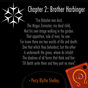 Brother Harbinger Part 1
