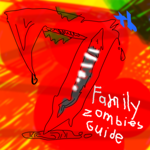 7th Family Survive Guide for Zombies