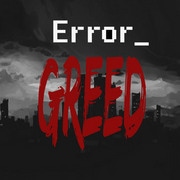 Greed