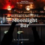 Werewolf of the Moonlight Bar