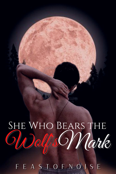 She Who Bears The Wolf's Mark
