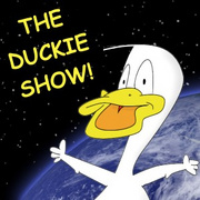The Duckie Show!