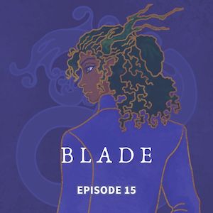 Blade - EP 15