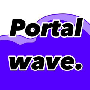Portal wave.