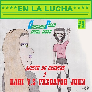 Generaci&oacute;n Pilar - Kari v.s Predator john 