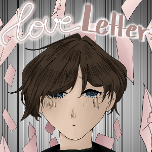 Love Letter - Warnings and words