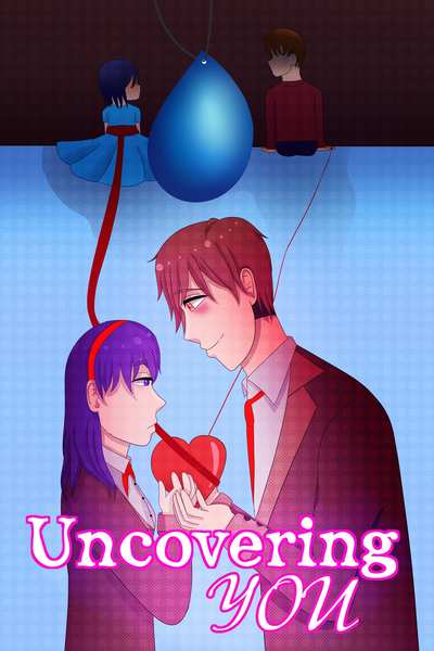 Uncovering You