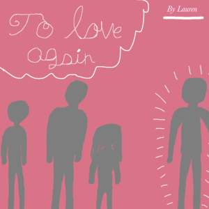 To love again first part