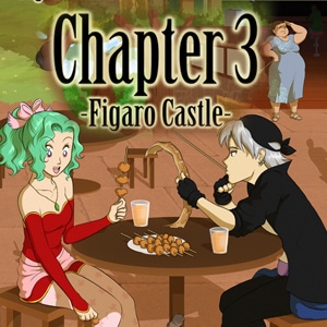 Chapter 3: Figaro Castle