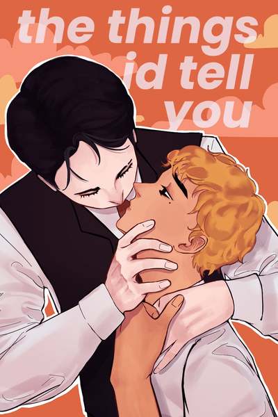 the things i'd tell you