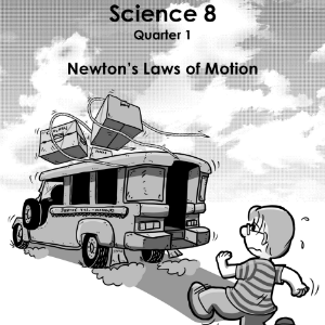 Lesson 1: Newton's First Law of Motion (The Law of Inertia) 