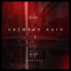Chapter 1: Crimson Rain