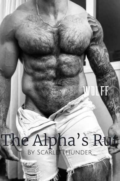 The Alpha’s Rut