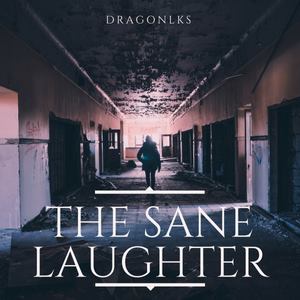 The Sane Laughter 