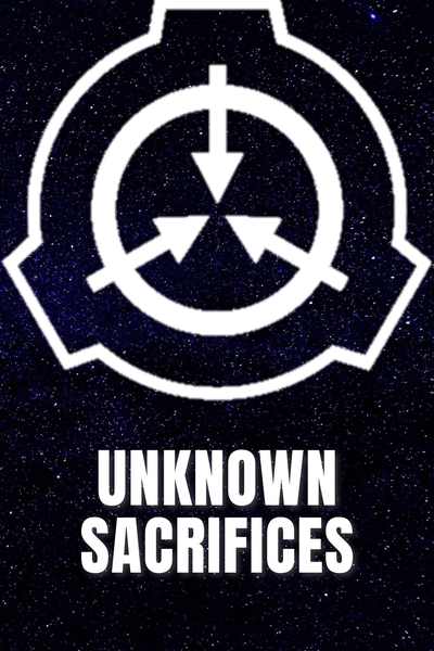 Unknown Sacrifices