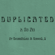 Duplicated Su Au- Both by RonnaO_O and CherriBeLike