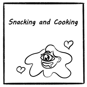 Snacks &amp; cooking