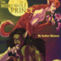 The Werewolf Prince