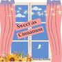 Sweet as Cinnamon