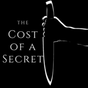 The Cost of a Secret
