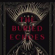 The Buried Echoes (Chronicles of Thothiya)