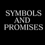 SYMBOLS AND PROMISES