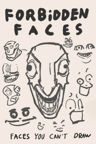 Forbidden Faces