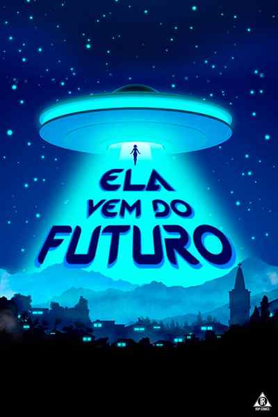 Ela vem do FUTURO