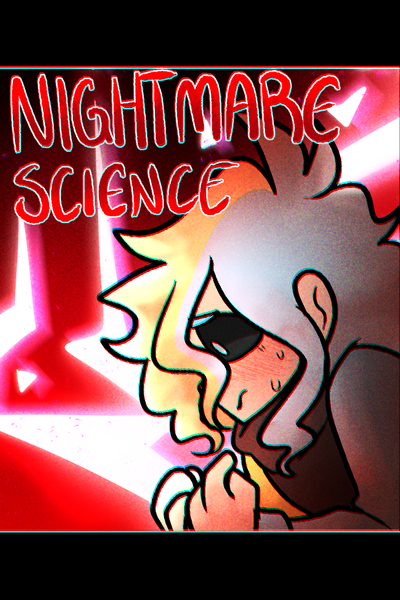 Nightmare Science