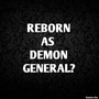 H*ntai Artist Reborn as Demon General?